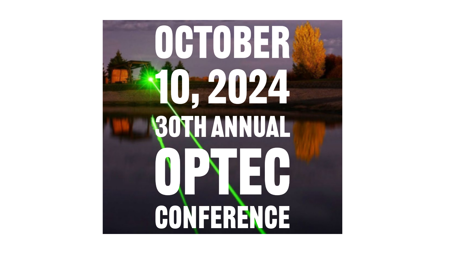 OpTeC Conference, October 10, 2024